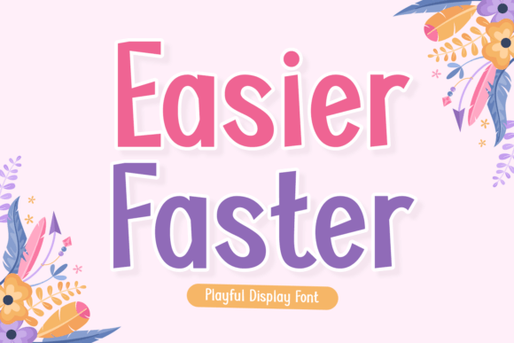 Easier Faster Font Review