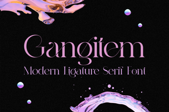 Gangitem: A Stylish Serif Font for Business