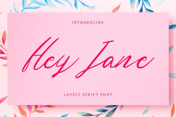 Hey Jane: A Handwritten Font for Elegant Design