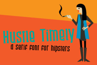 Hustle Timely Font Review