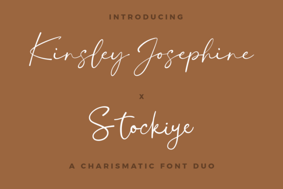 Kinsley Josephine X Stockiye Duo Font