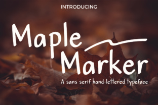 Maple Marker: A Handwritten Font for Creative Makers