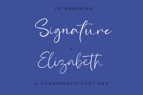 Signature and Elizabeth Font