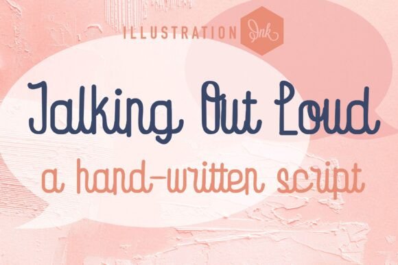 Talking out Loud: A Handwritten Font for Creative Projects
