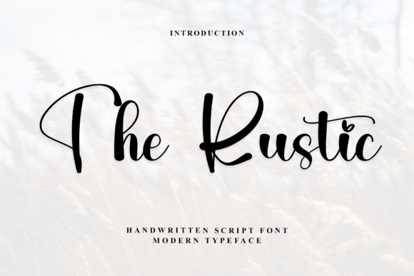 The Rustic Font: Elegant Script for Editorial Design